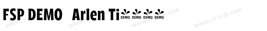 FSP DEMO   Arlen Ti字体转换